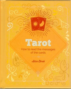 Essential Book of Tarot (Elements) By Alice Ekrek